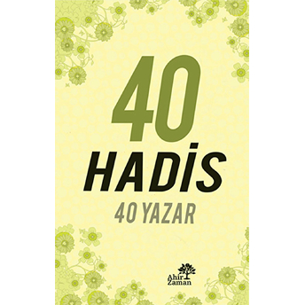 40 Hadis 40 Yazar Nurettin Durman