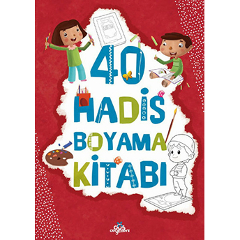 40 Hadis Boyama Kitabı - Amine Kevser Karaca