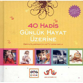 40 Hadis Günlük Hayat Üzerine Kolektif