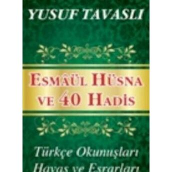 40 Hadis-I Şerif (Kod:c37) Yusuf Tavaslı