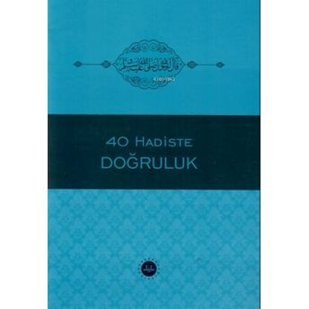 40 Hadiste Doğruluk Kolektif