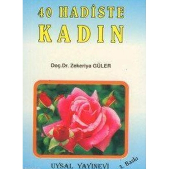 40 Hadiste Kadın Cep Boy Zekeriya Güler