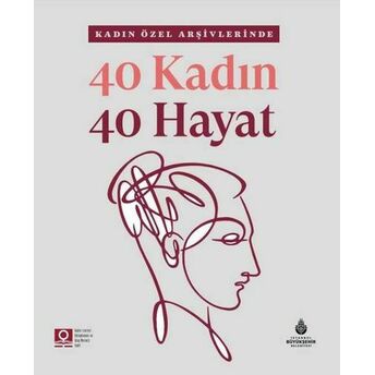 40 Kadın 40 Hayat Kolektif