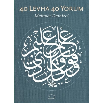 40 Levha 40 Yorum Mehmet Demirci