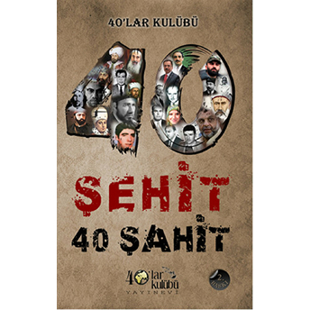 40 Şehit 40 Şahit Kolektif