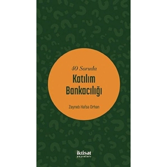 40 Soruda Katılım Bankacılığı