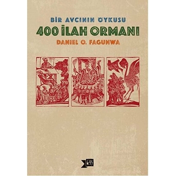 400 Ilah Ormanı Daniel O. Fagunwa