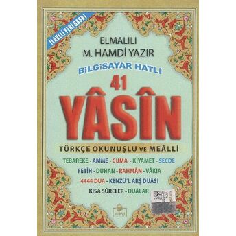 41 Yasin Bilgisayar Hatlı Tükçe Okunuşlu (Çanta Boy) Elmalılı Muhammed Hamdi Yazır