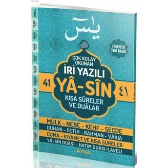 41 Yasin Çok Kolay Okunan Iri Yazılı Kısa Sureler Ve Dualar Orta Boy Kolektif