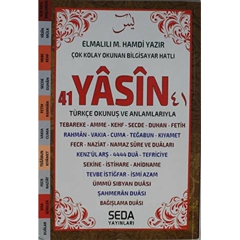 41 Yasin Türkçe Okunuş Ve Anlamlarıyla (Orta Boy Kod: 203) Elmalılı Muhammed Hamdi Yazır