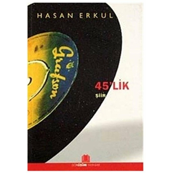 45'Lik Hasan Erkul