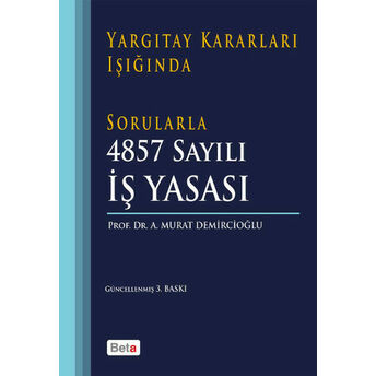 4857 Sayılı Iş Yasası Murat Demircioğlu