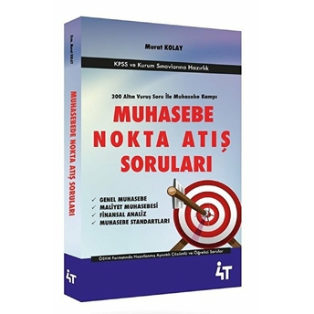 4T Yayınları 2020 Muhasebe Nokta Atış Soruları-Kpss Ve Kurum Sınavlarına Hazırlık