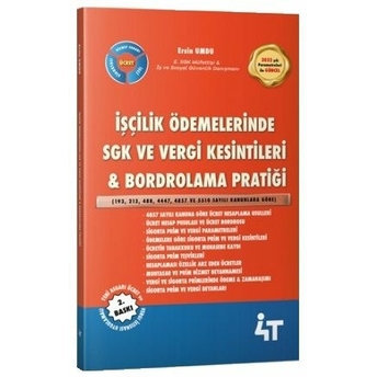 4T Yayınları Işçilik Ödemelerinde Sgk Ve Vergi Kesintileri, Bordrolama Pratiği Ersin Umdu