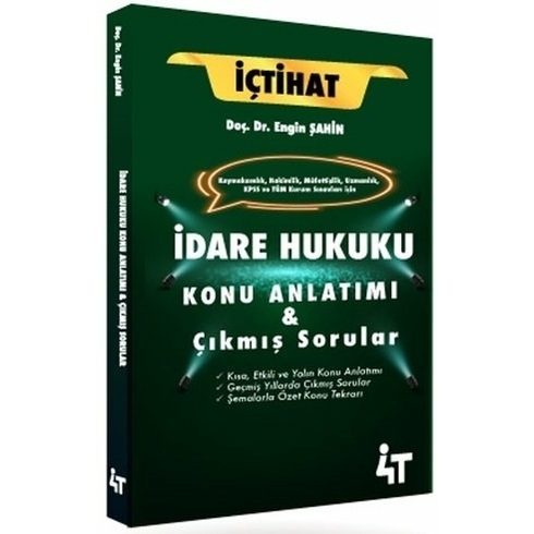 4T Yayınları Kaymakamlık Içtihat Idare Hukuku Konu Anlatımı Ve Çıkmış Sorular Engin Şahin