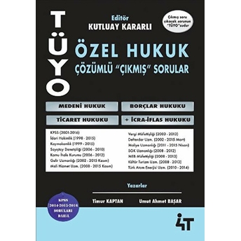 4T Yayınları Tüyo Özel Hukuk Çözümlü Çıkmış Sorular