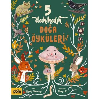 5 Dakikalık Doğa Öyküleri Gabby Dawnay