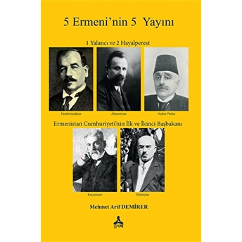 5 Ermeni’nin 5 Yayını Mehmet Arif Demirer