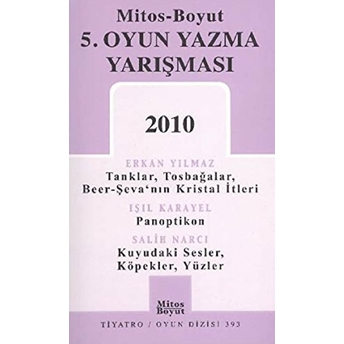 5. Oyun Yazma Yarışma 2010 Erkan Yılmaz