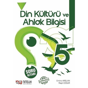 5. Sınıf Din Kültürü Ve Ahlak Bilgisi Soru Kitabı Kolektif