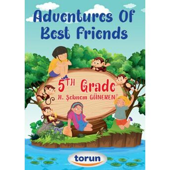 5. Sınıf Ingilizce Hikaye Adventures Of Best Friends H.şebnem Güneren