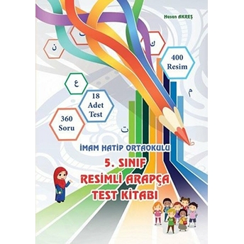 5. Sınıf Resimli Arapça Test Kitabı Hasan Akreş