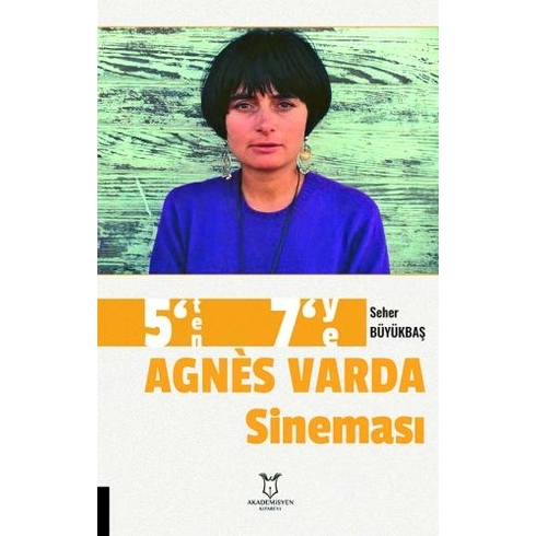 5’Ten 7’Ye Agnes Varda Sineması