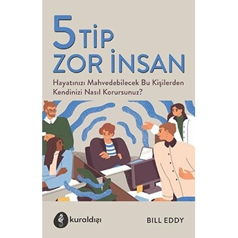 5 Tip Zor Insan Bill Eddy