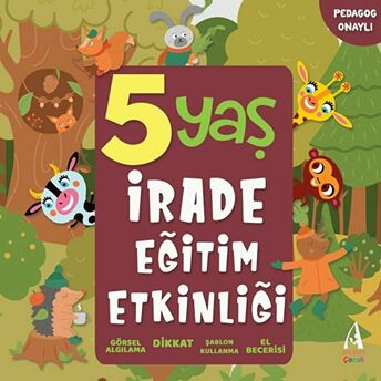 5 Yaş Irade Eğitim Etkinliği