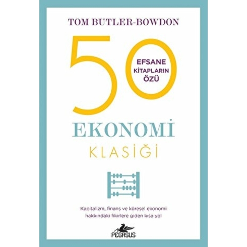 50 Ekonomi Klasiği - Tom Butler-Bowdon