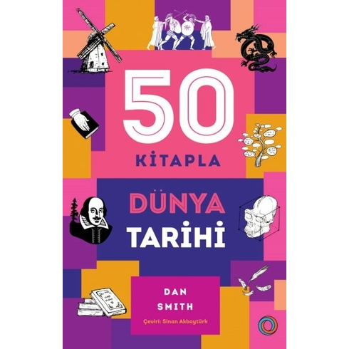 50 Kitapla Dünya Tarihi Danıel Smıth