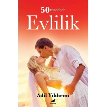 50 Maddede Evlilik Adil Yıldırım