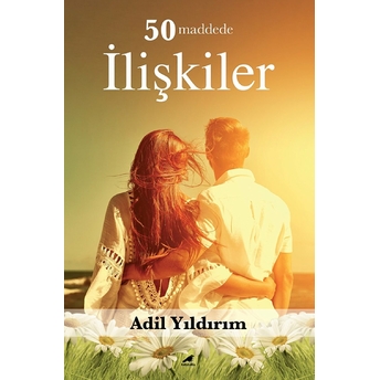 50 Maddede Ilişkiler Adil Yıldırım