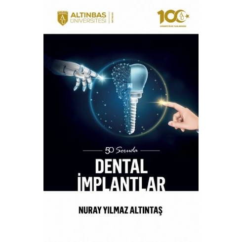 50 Soruda Dental Implantlar Nuray Yılmaz Altıntaş