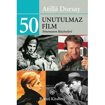 50 Unutulmaz Film Atilla Dorsay