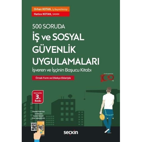 500 Soruda Iş Ve Sosyal Güvenlik Uygulamaları Orhan Kotan