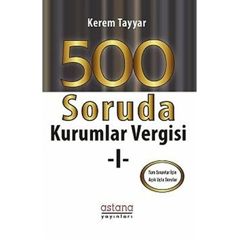 500 Soruda Kurumlar Vergisi 1 - Kerem Tayyar