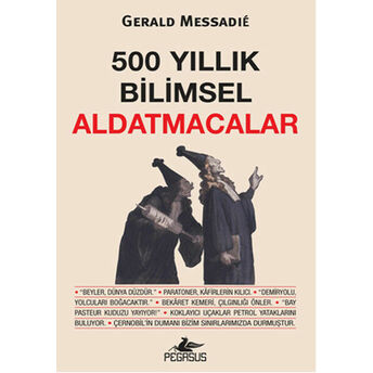 500 Yıllık Bilimsel Aldatmacalar Gerald Messadie