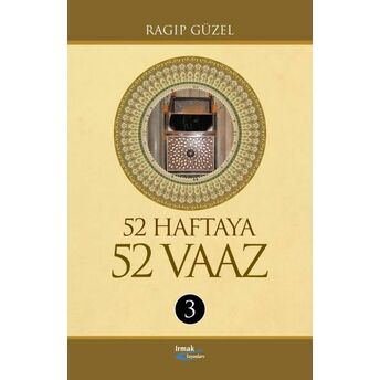 52 Haftaya 52 Vaaz - 3 (Ciltli) Ragıp Güzel