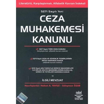 5271 Sayılı Yeni Ceza Muhakemesi Kanunu Hakan A. Yavuz