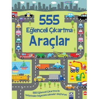 555 Eğlenceli Çıkartma - Araçlar Kolektif