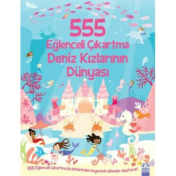 555 Eğlenceli Çıkartma Deniz Kızlarının Dünyası