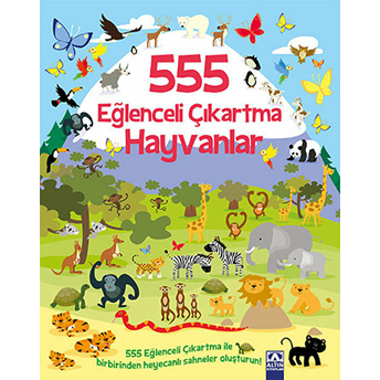 555 Eğlenceli Çıkartma - Hayvanlar Kolektif