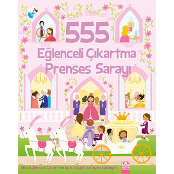 555 Eğlenceli Çıkartma - Prenses Sarayı Kolektif