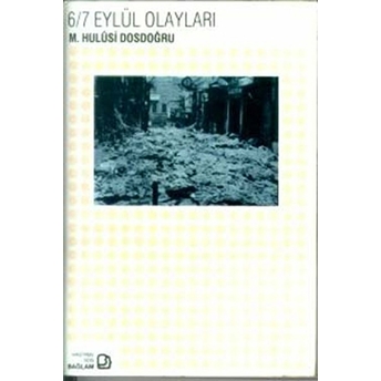 6/7 Eylül Olayları M. Hulusi Dosdoğru