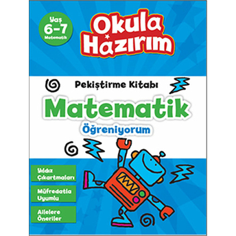 6-7 Yaş Matematik Pekiştirme Kitabı Matematik Öğreniyorum / Okula Hazırım David Kirkby