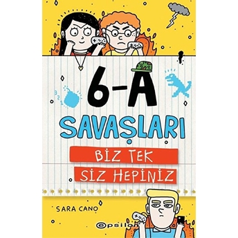 6-A Savaşları - Biz Tek Siz Hepiniz Sara Cano