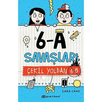 6-A Savaşları - Çekil Yoldan 6-B Sara Cano