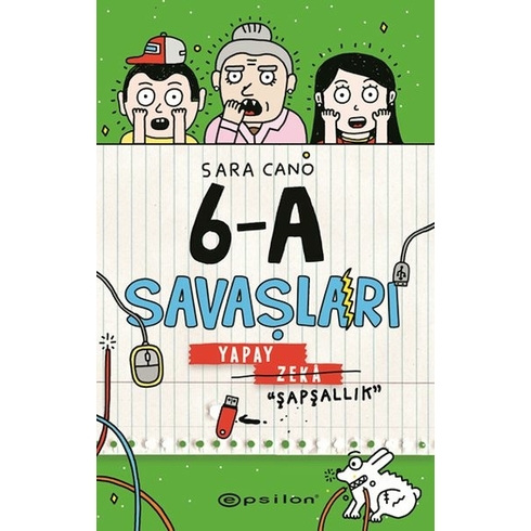 6-A Savaşları Yapay Zeka “Şapşallık” Sara Cano