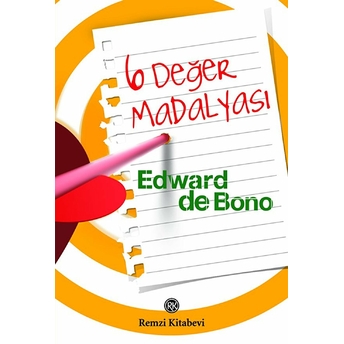 6 Değer Madalyası Edward De Bono